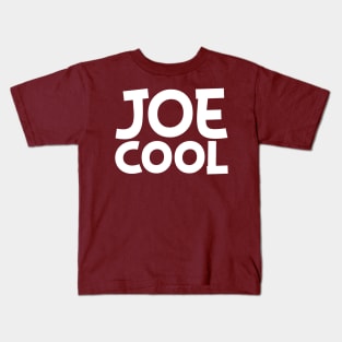 Joe Cool Kids T-Shirt